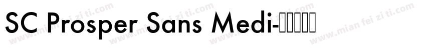 SC Prosper Sans Medi字体转换